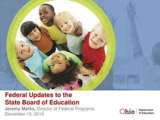 Federal Updates to State Board of Education - Jeremy Marks, Director of Federal Programs