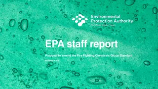 EPA Staff Report Proposal to Amend Fire Fighting Chemicals Group Standard