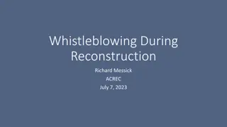 Whistleblowing During Reconstruction: Potential Whistleblowers, Obstacles, and Solutions