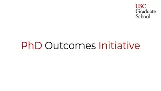 PhD Programs and Employment Outcomes at USC