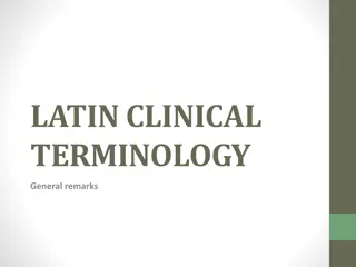 Latin Clinical Terminology Overview