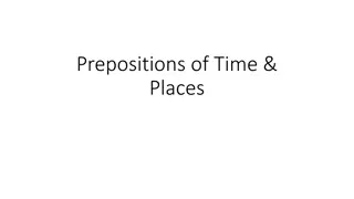 Prepositions of Time and Places: Learn Proper Usage
