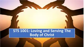 Loving and Serving The Body of Christ