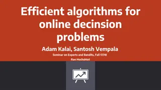 Efficient Algorithms for Online Decision Problems