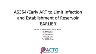Early ART to Limit Infection and Establishment of Reservoir - UZ-UCSF Annual Research Day