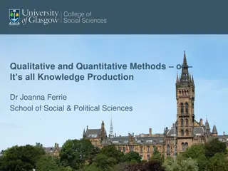 Qualitative and Quantitative Methods in Knowledge Production