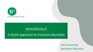 Dutch Approach to Inclusive Education: www.eduvip.nl