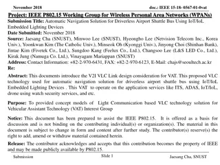 Automatic Navigation Solution for Driverless Airport Shuttle Bus Using IoT/IoL Embedded Lighting Devices