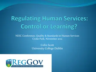 Challenges in Regulating Human Services