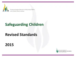 Safeguarding Children Revised Standards 2015 Overview