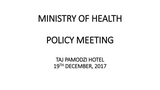 MINISTRY OF HEALTH POLICY MEETING