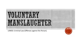 Loss of Control Defence in Voluntary Manslaughter Cases