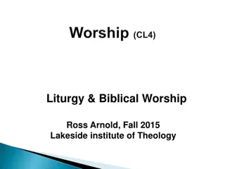 Liturgy & Biblical Worship