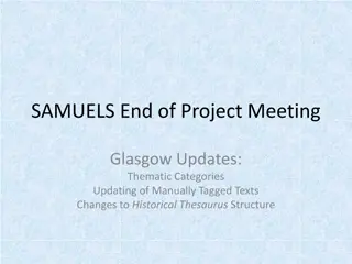 SAMUELS End of Project Meeting: Updates on Thematic Categories and Texts