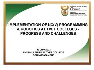 Implementation of NC(V) Programming & Robotics at TVET Colleges: Progress and Challenges