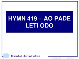 HYMN 419 AO PADE LETI ODO - Evangelical Church