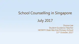 School Counselling in Singapore - Development of Services and Implications for Guidance