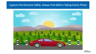 Capture the Moment Safely Always Park Before Taking Scenic Photo