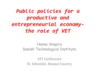 Public Policies for a Productive and Entrepreneurial Economy: The Role of VET