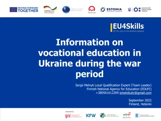 Vocational Education in Ukraine During War Period: Destruction and Challenges