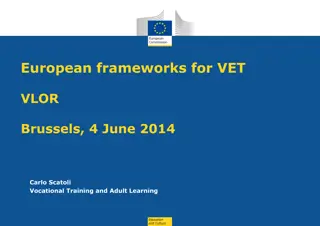 European Frameworks for Vocational Education and Training