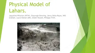 Feasibility of Lahar Risk Models based on Physical Features