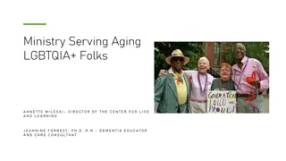 Ministry Serving Aging LGBTQIA+ Folks