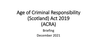Age of Criminal Responsibility - Scotland Act 2019 Briefing