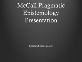 Pragmatic Epistemology: Peirce's Method of Eliminating Doubt