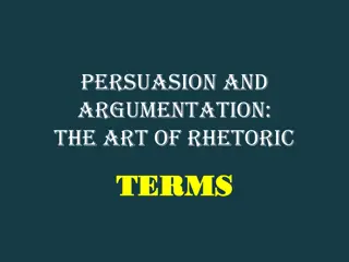 The Art of Rhetoric: Persuasion and Argumentation