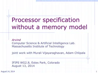 Memory Models and Processor Specifications at the Forefront of Computer Architecture
