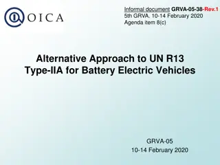 Alternative Approach to UN R13 Type-IIA for Battery Electric Vehicles