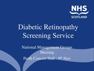 Diabetic Retinopathy Screening: National Management Groups Meeting Insights