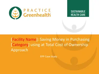 Saving Money in Purchasing: Total Cost of Ownership Approach Case Study