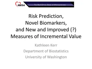 Risk Prediction and Novel Biomarkers in Biostatistics