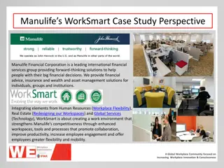 Manulife’s WorkSmart Case Study Perspective
