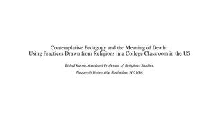 Contemplative Pedagogy and the Meaning of Death: Emotions and Connection in Higher Education