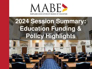2024 Session Summary: Education Funding & Policy Highlights
