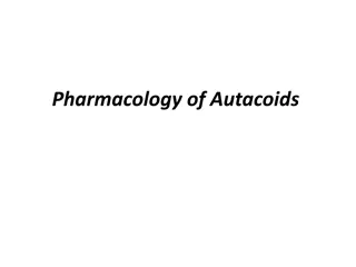 Pharmacology of Autacoids