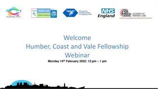 Humber, Coast and Vale Fellowship Webinar - General Practice Support Program