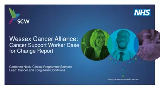 Wessex Cancer Alliance: Cancer Support Worker Case for Change