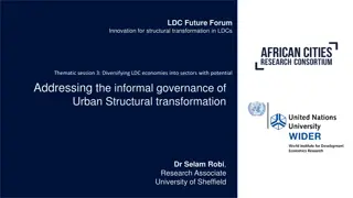 Diversifying LDC Economies and Informal Urban Governance