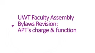 UWT Faculty Assembly Bylaws Revision: APT's Charge & Function