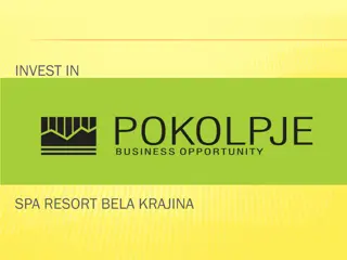 Invest in Spa Resort Bela Krajina: A Lucrative Destination