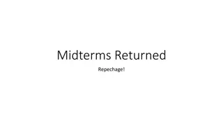 Midterms Returned and Repechage Opportunity
