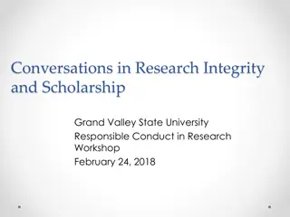 Conversations in Research Integrity and Scholarship at Grand Valley State University