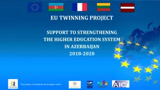 Twinning Project Supporting Higher Education System in Azerbaijan