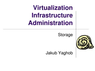 Virtualization Infrastructure Administration Storage Overview