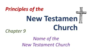 New Testament Church Principles: Is There Anything in a Name?