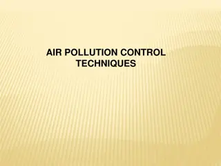 Air Pollution Control Techniques Overview